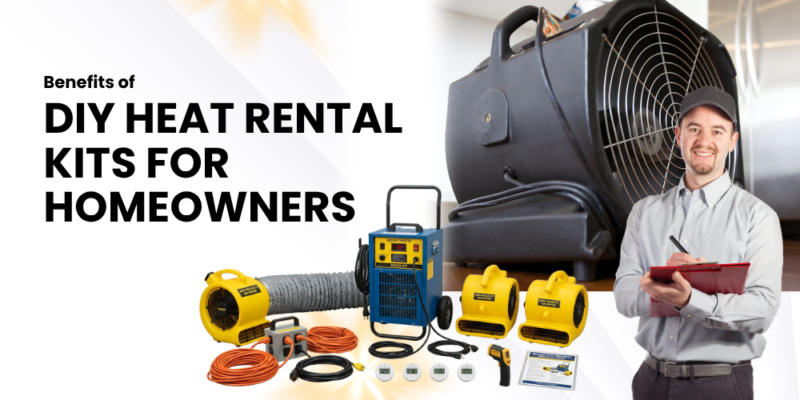 Benefits of DIY Heat Rental Kits for Homeowners